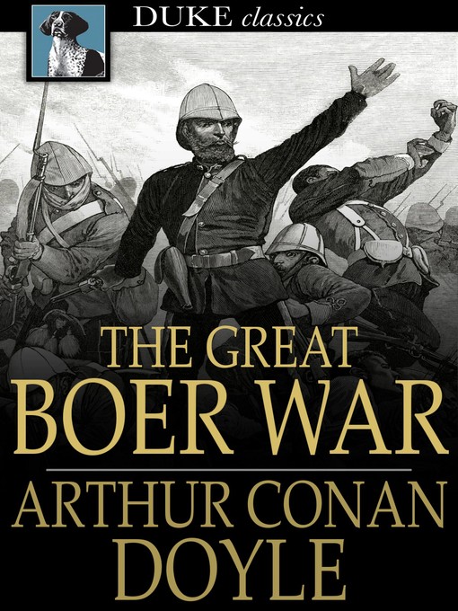 Title details for The Great Boer War by Sir Arthur Conan Doyle - Available